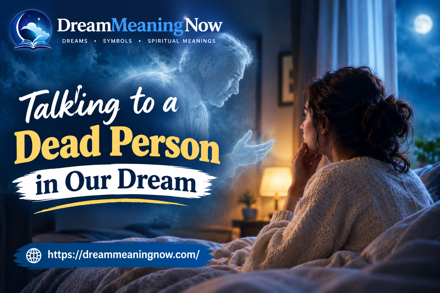Talking to a Dead Person in a Dream
