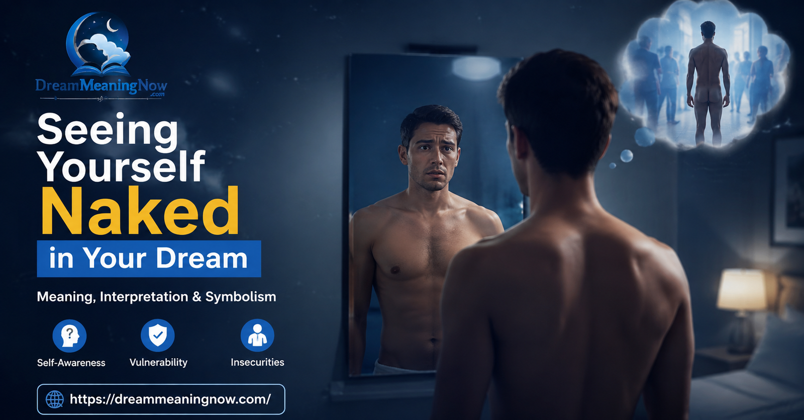 Seeing Yourself Naked in Your Dream