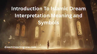 Introduction to Islamic Dream Interpretation