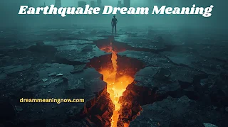 Earthquake Dream Meaning