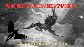 What does a fallen angel symbolize