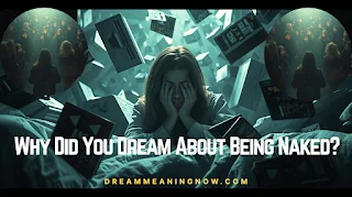 Why Did You Dream About Being Naked